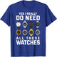 Watch Collector Funny Wristwatch T-Shirt - T-Shirt | Royal
