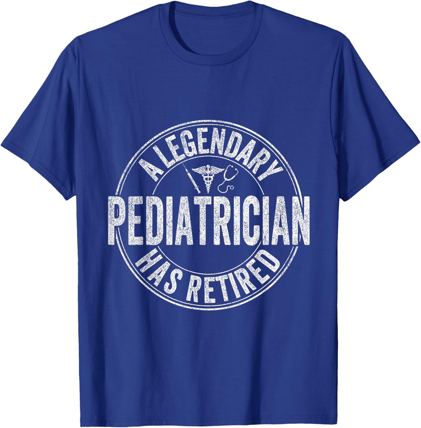 A Legendary Pediatrician Has Retired Pediatrician Retro T-Shirt - T-Shirt | Royal