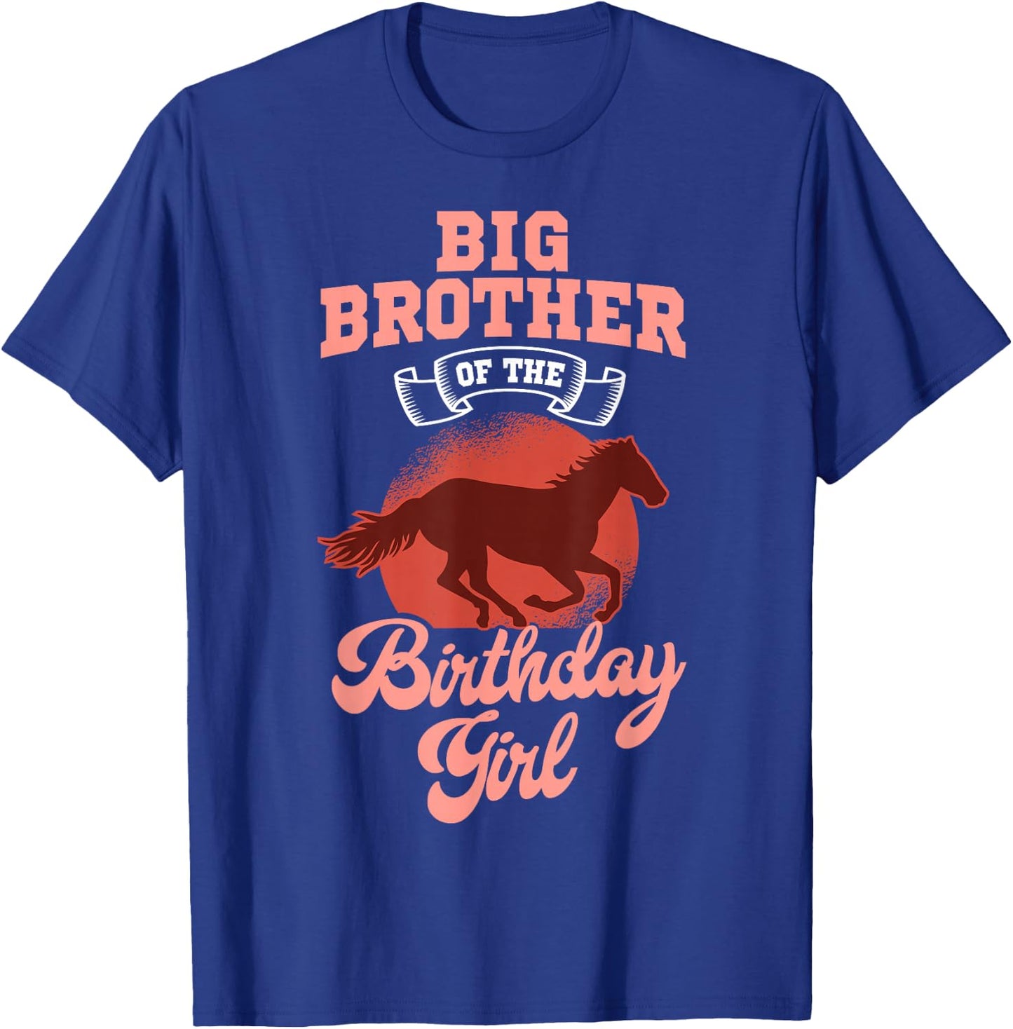 Big Brother Of The Birthday Girl Horse Family Bday T-Shirt - T-Shirt | Royal