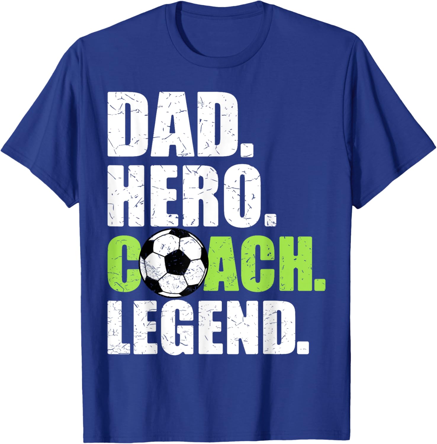 Dad Hero Coach Legend Father Papa Daddy Soccer Coach T-Shirt - T-Shirt | Royal
