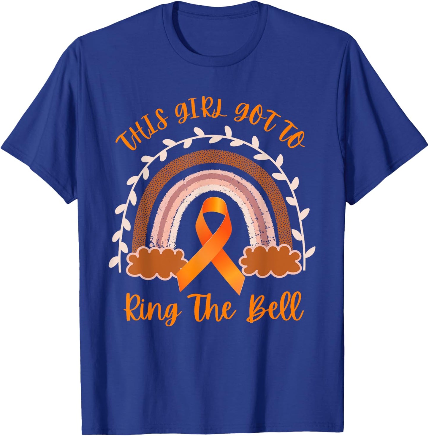 This Girl Got To Ring The Bell Leukemia Cancer Awareness T-Shirt - T-Shirt | Royal