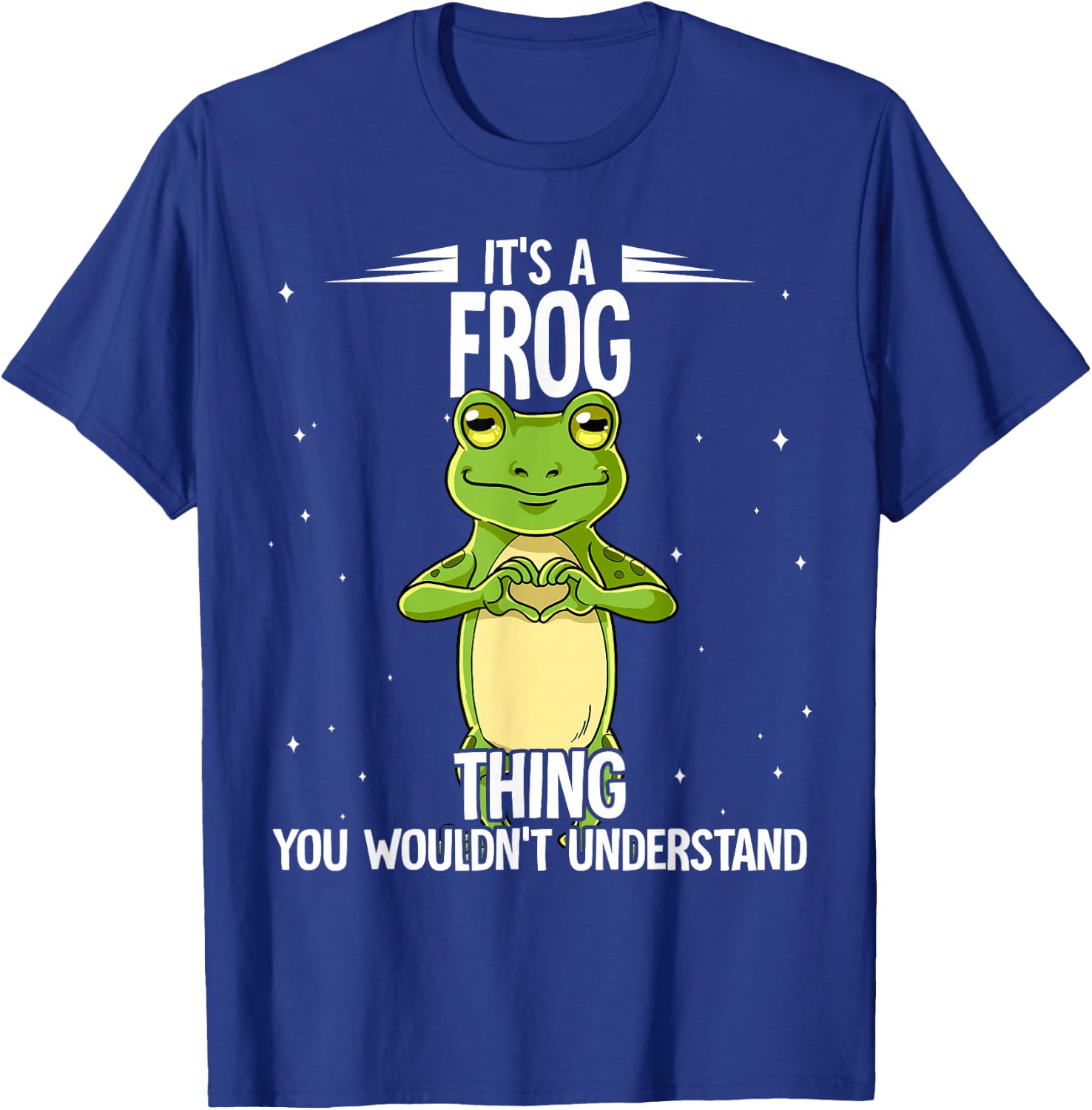 Its A Frog Thing Frog T-Shirt - T-Shirt | Royal