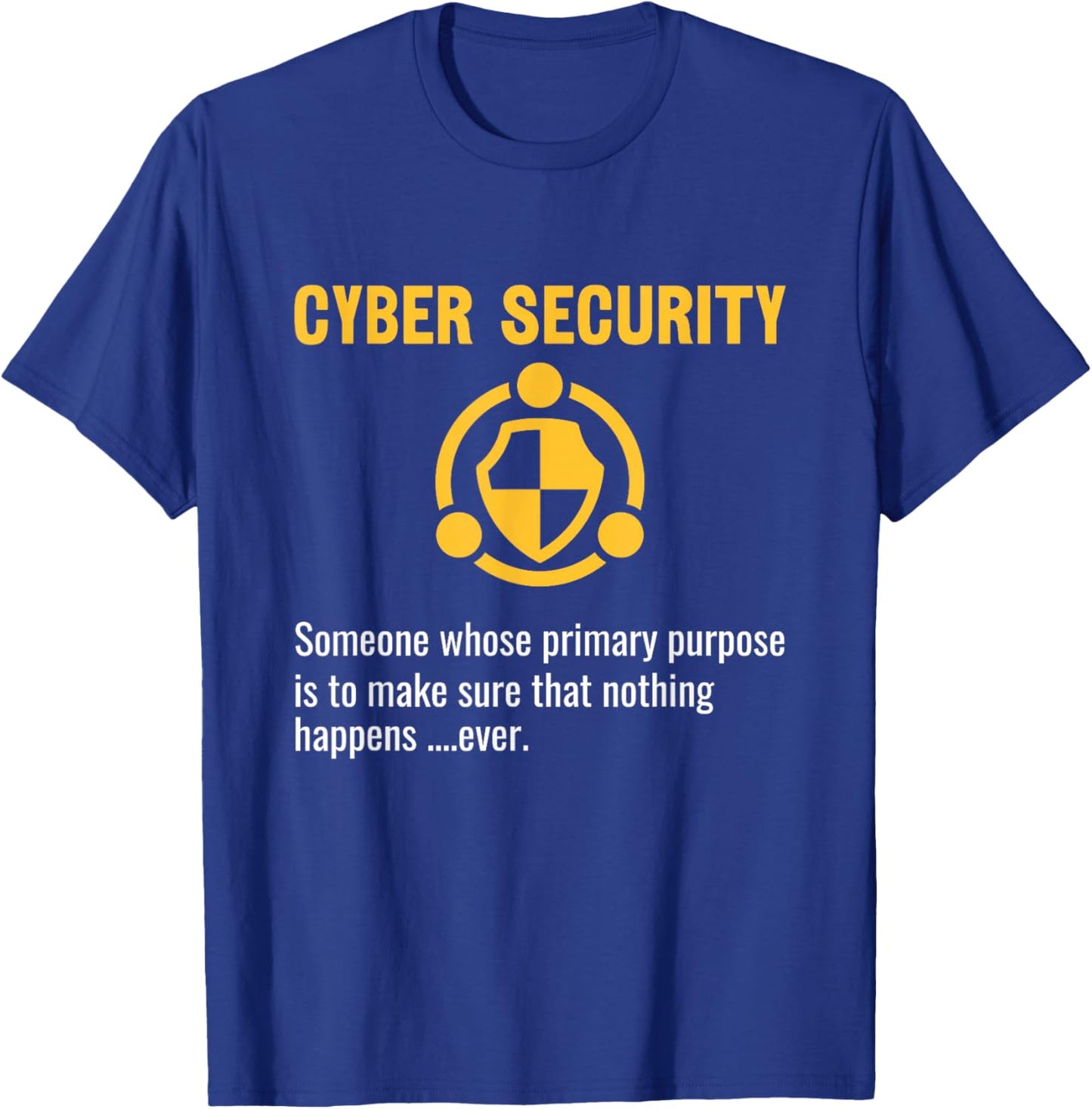 Cyber Security Experts Are Perfect Computer Programmer T-Shirt - T-Shirt | Royal