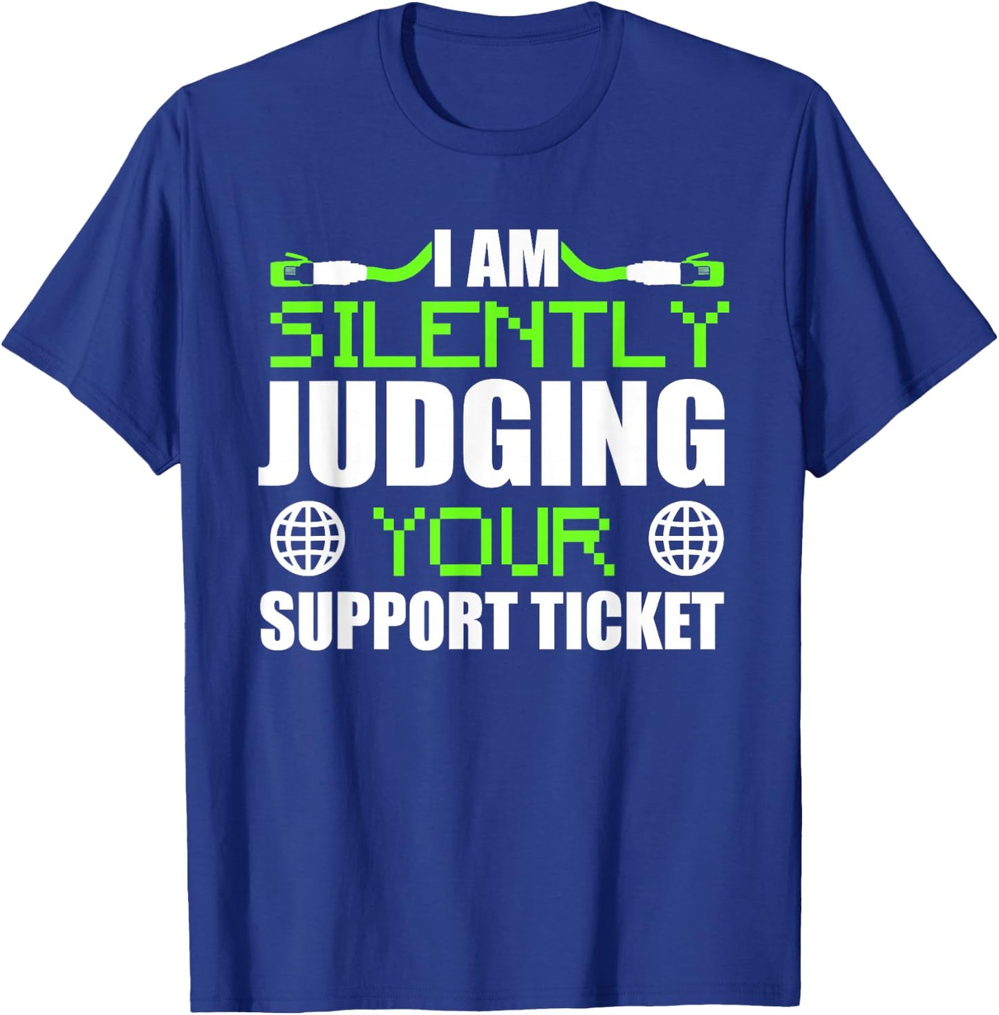 Funny Network Administrator Tech Support Sysadmin T-Shirt - T-Shirt | Royal