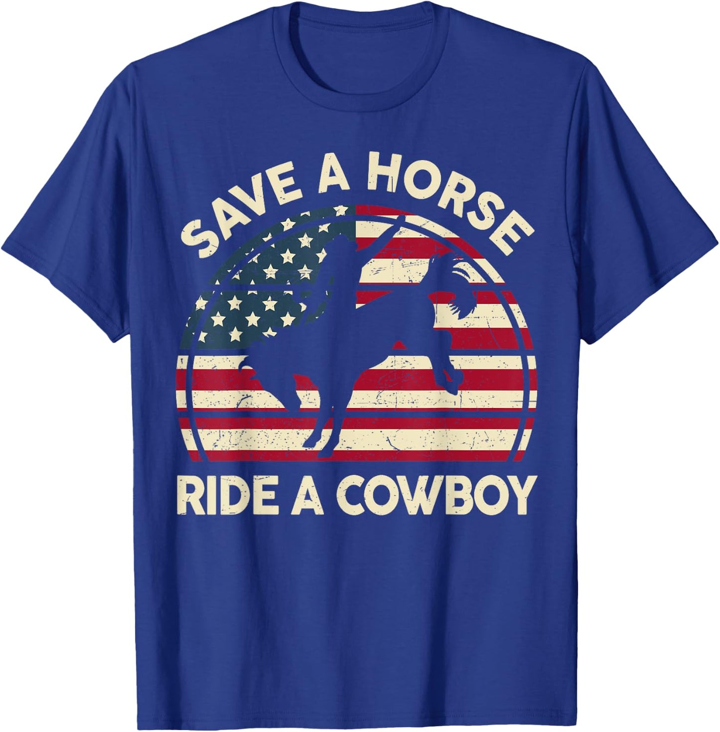 Funny Save A Horse Ride Cowboy-Shirt Men Women Western Rodeo T-Shirt - T-Shirt | Royal