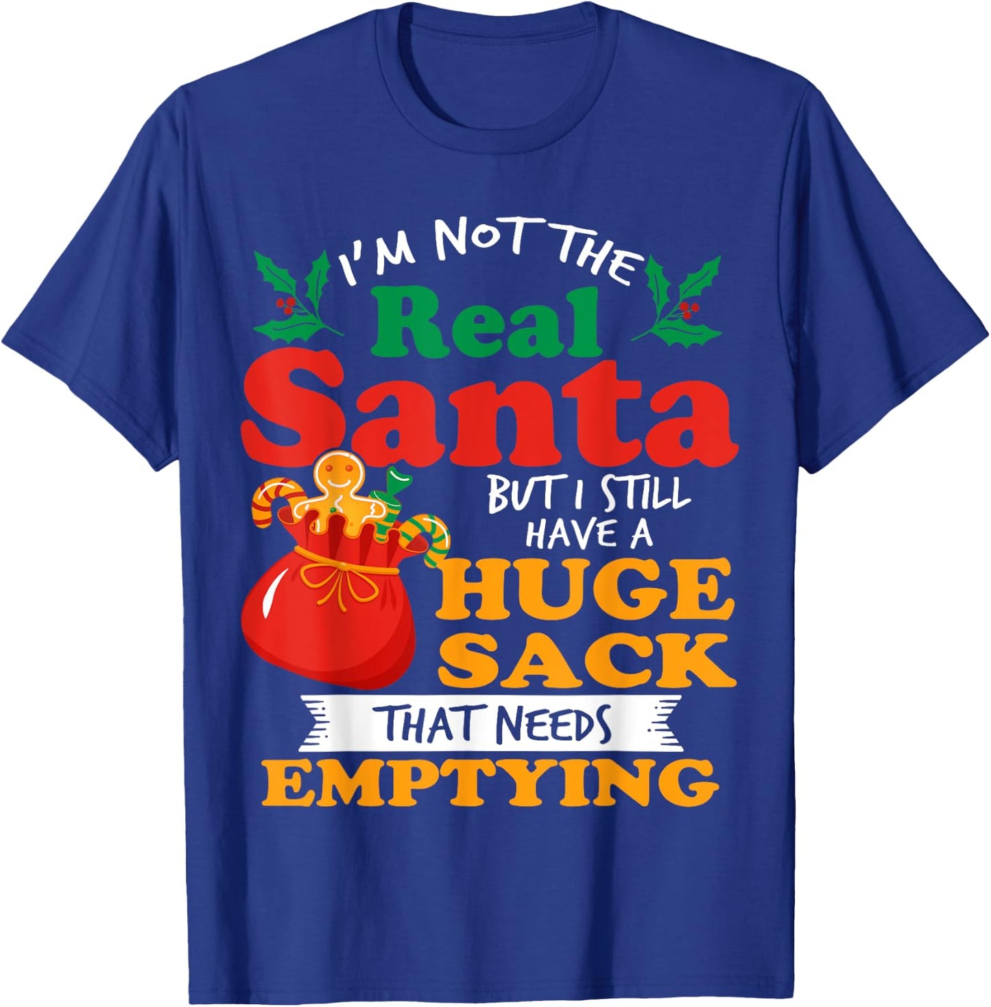 Inappropriate I have a big package for you men dirty Santa T-Shirt - T-Shirt | Royal