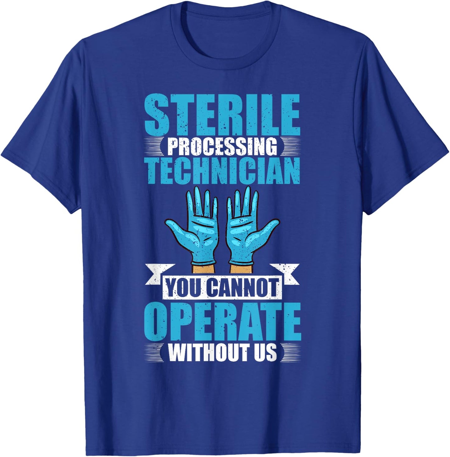 Sterile Processing Technician Instruments Tech Certification T-Shirt - T-Shirt | Royal