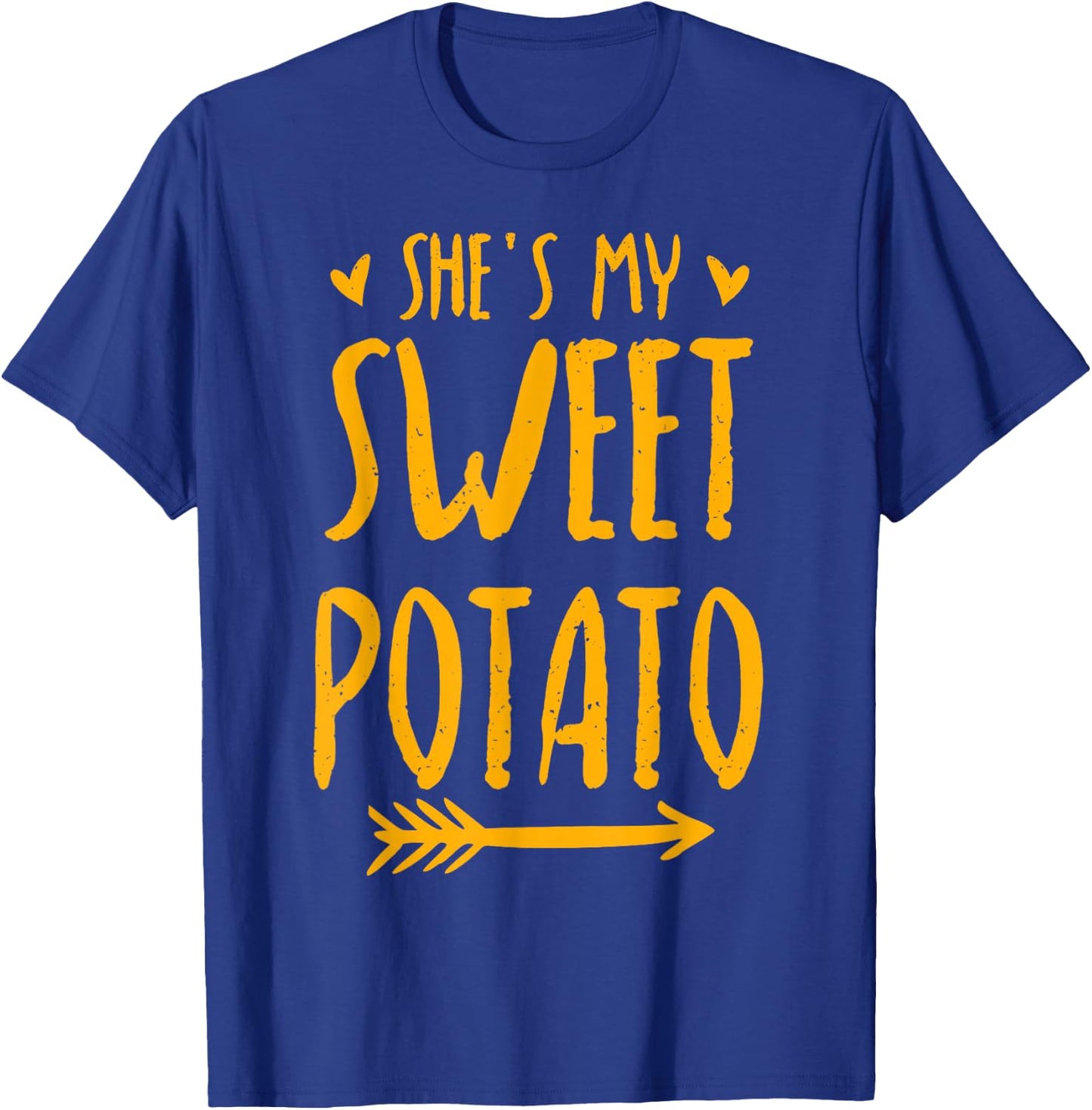 She's My Sweet Potato I Yam Matching Couples Sweet Potato T-Shirt - T-Shirt | Royal