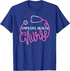 Employee Health Nurse Occupational Health Nursing Department T-Shirt - T-Shirt | Royal
