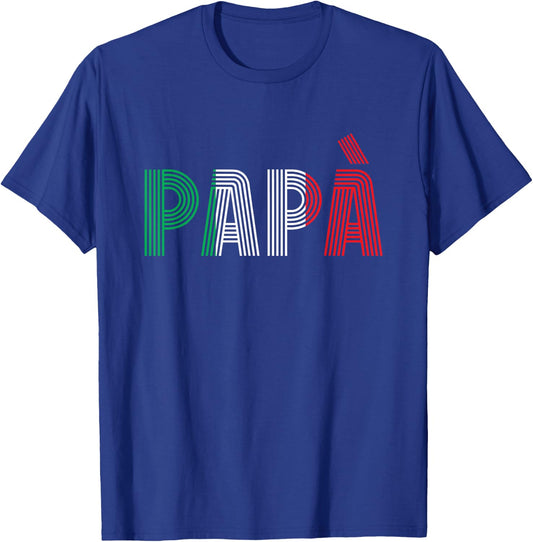 Dad Italian Family Culture Italy Country Papà T-Shirt - T-Shirt | Royal