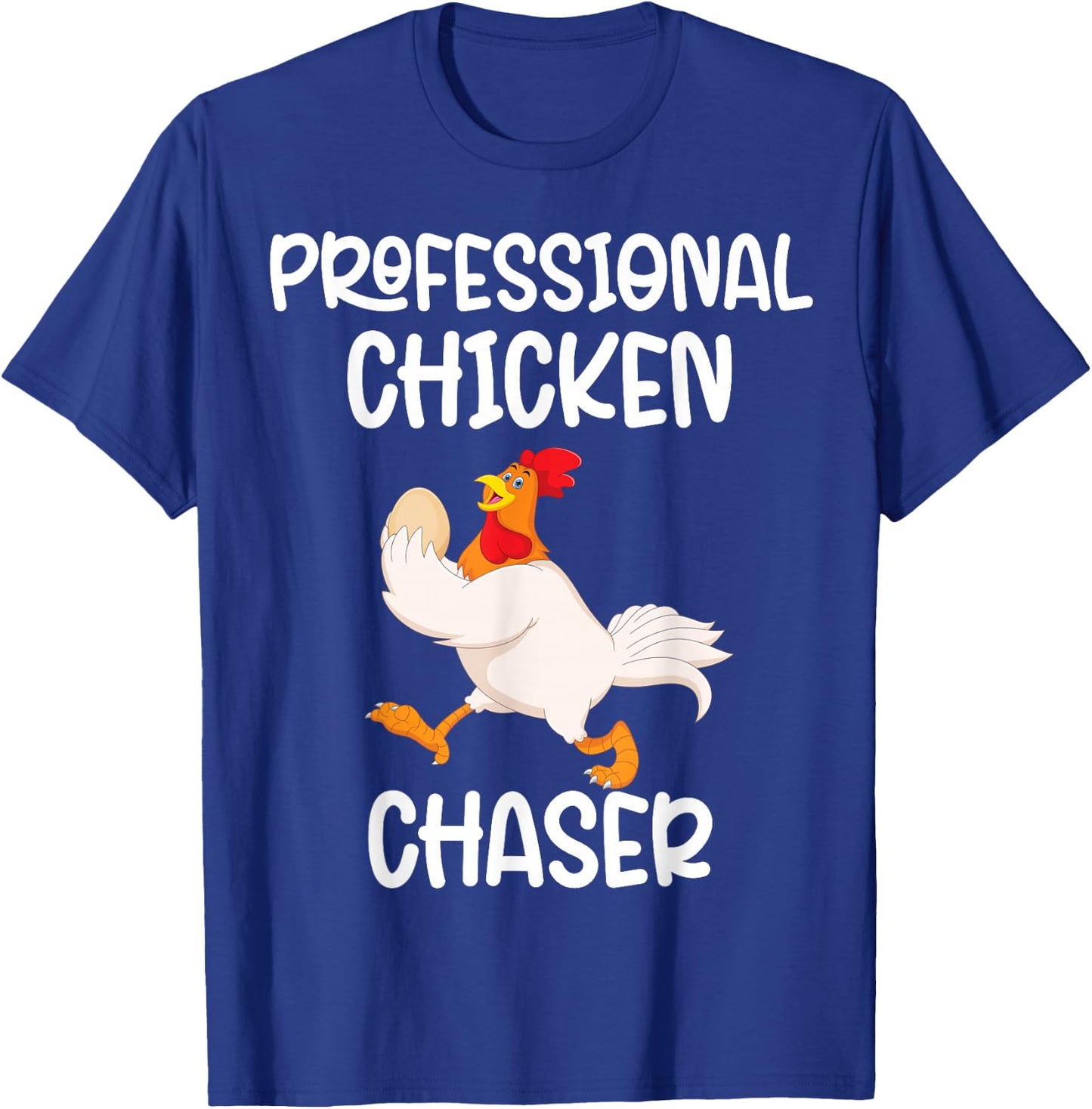 Professional Chicken Chaser Funny Farm Farmer Kids Running T-Shirt - T-Shirt | Royal