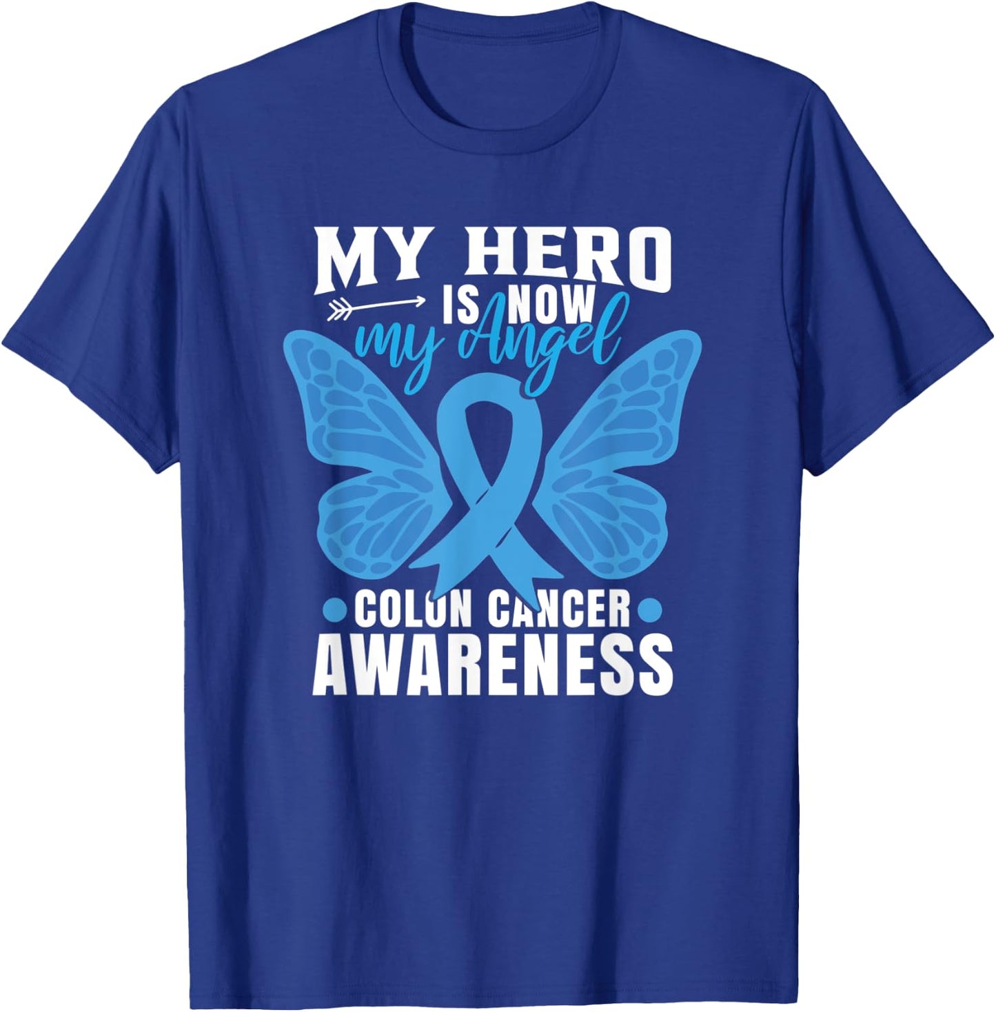Colon Cancer Awareness Month CRC Colonscopy Cancer T-Shirt - T-Shirt | Royal
