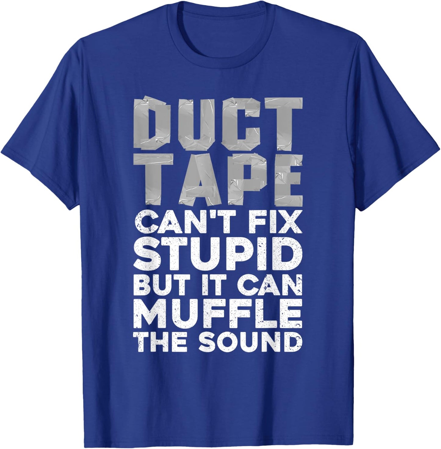 Cool Duct Tape Art Women Handyman Duct Tape Lover T-Shirt - T-Shirt | Royal