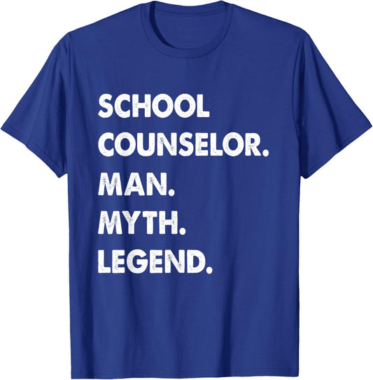 School Counselor Man Myth Legend T-Shirt - T-Shirt | Royal