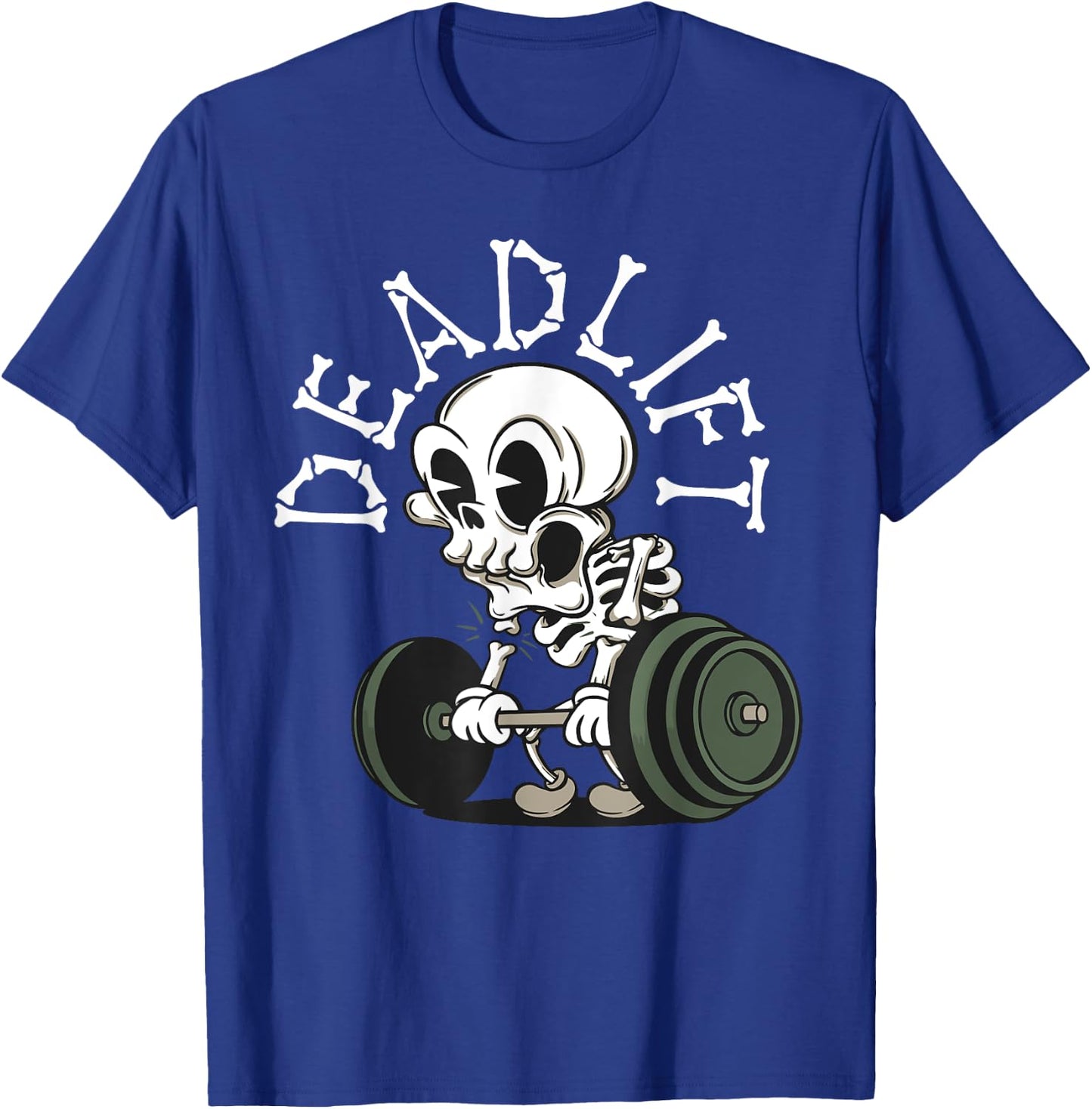 Deadlift Funny Halloween Skeleton Weight Lifting Workout Men T-Shirt - T-Shirt | Royal