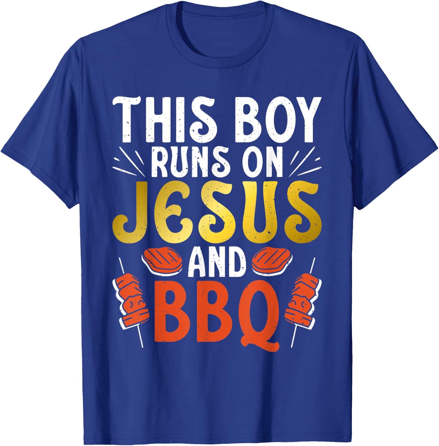 This Boy runs on Jesus and BBQ Grill Barbecue Grilling T-Shirt - T-Shirt | Royal