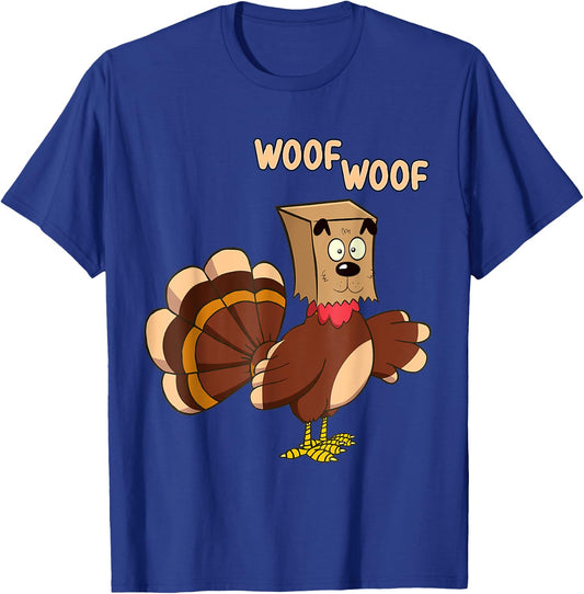 Thanksgiving Dog Funny Fake Dog Woof Thanksgiving Turkey Men Women Girls Kids T-Shirt - T-Shirt | Royal