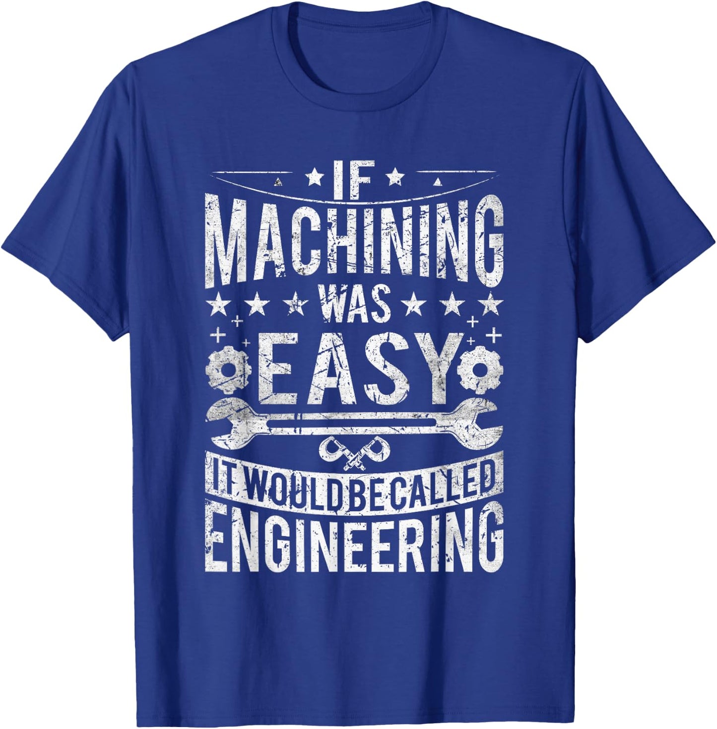 Machinist - Funny Joke Humor CNC Machinist T-Shirt - T-Shirt | Royal