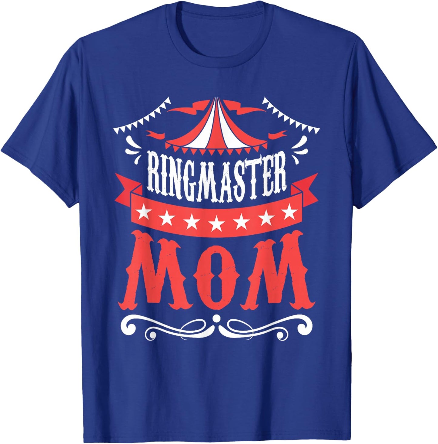 Ringmaster Mom - Circus Birthday Party Circus Costume T-Shirt - T-Shirt | Royal