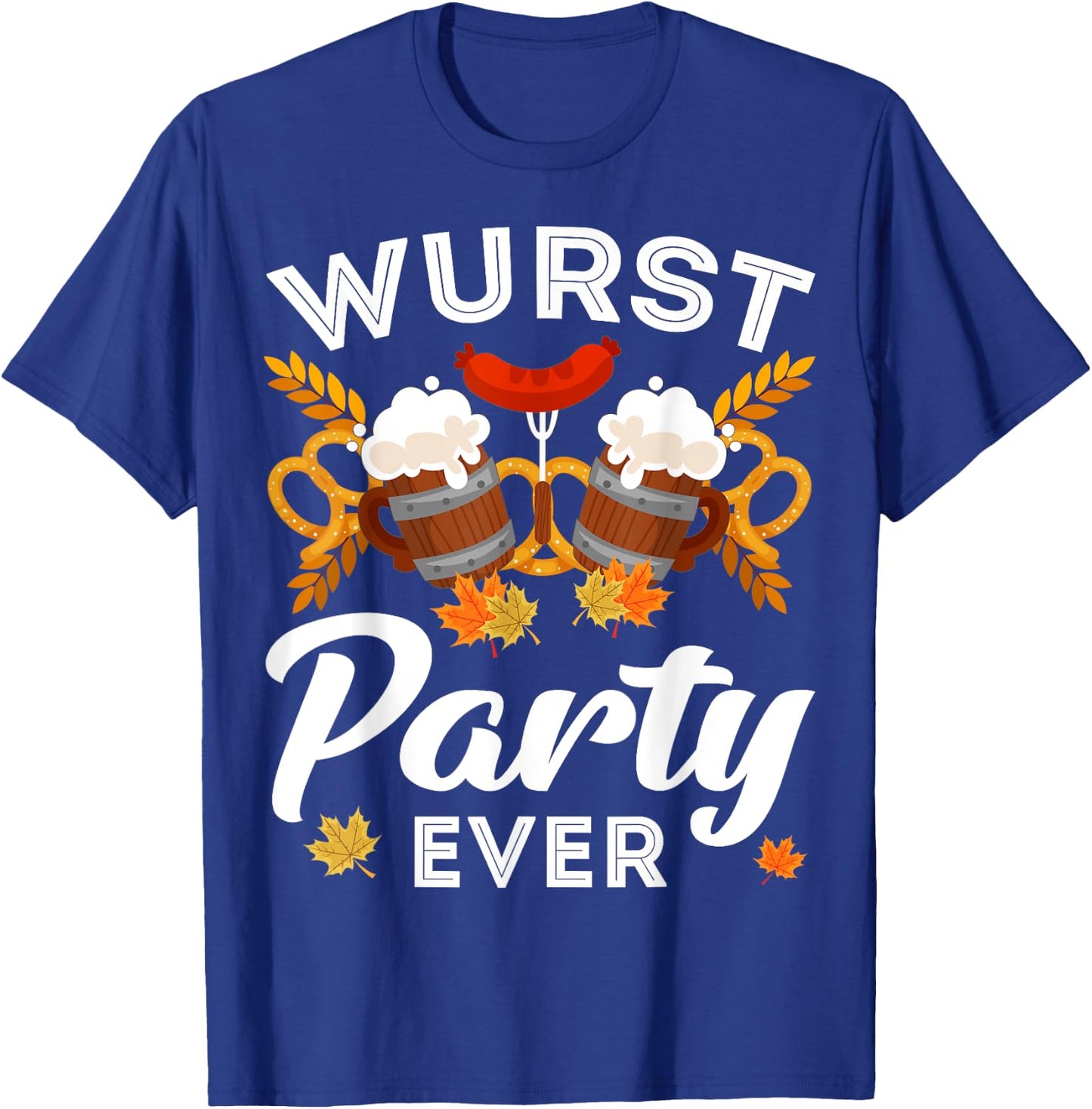 Wurst Party Ever Beer German Oktoberfest Funny T-Shirt - T-Shirt | Royal