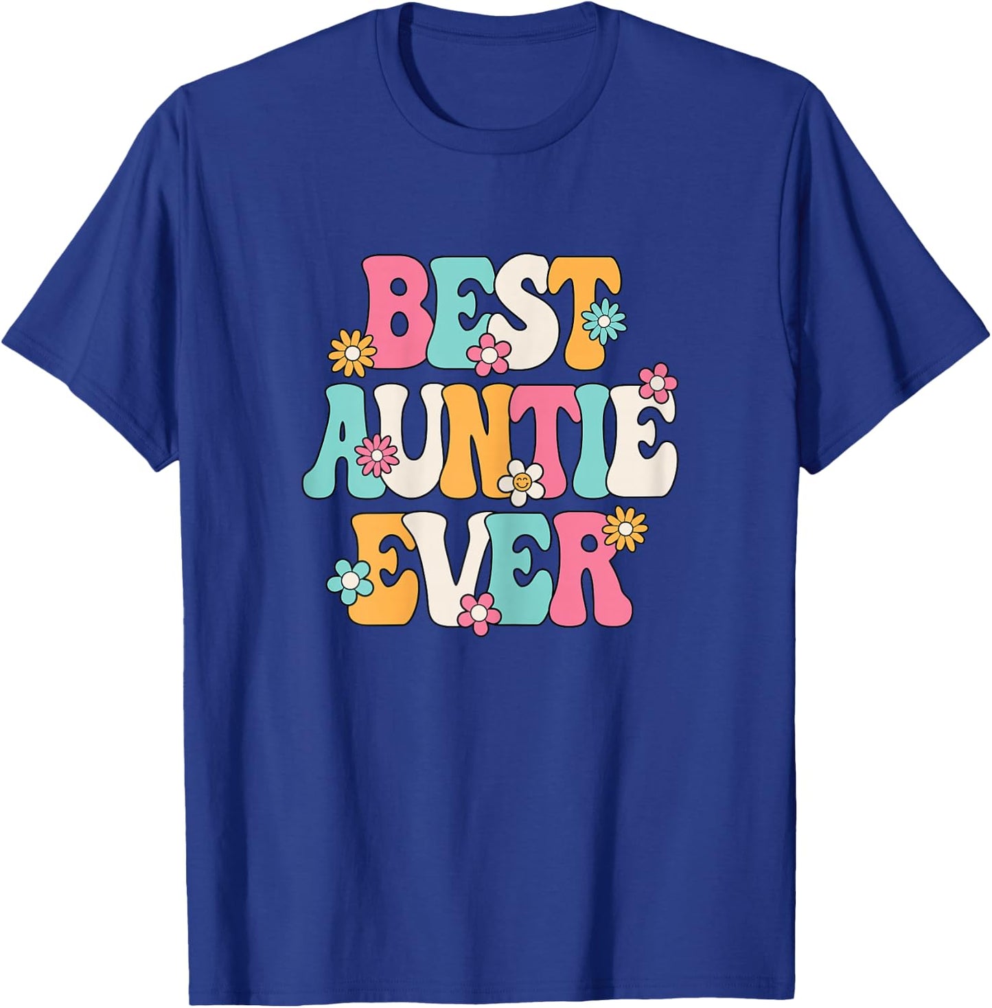 Best Auntie Ever Groovy Aunt T-Shirt - T-Shirt | Royal
