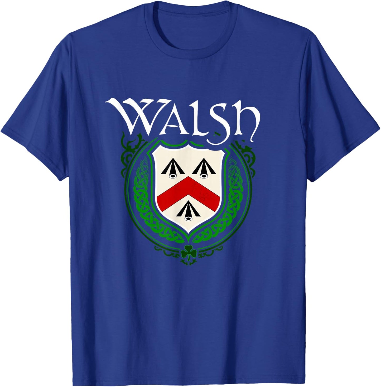 Walsh Surname Irish Clan Tartan Badge Ireland T-Shirt - T-Shirt | Royal