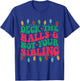 Deck The Halls And Not Your sibling T-Shirt - T-Shirt | Royal