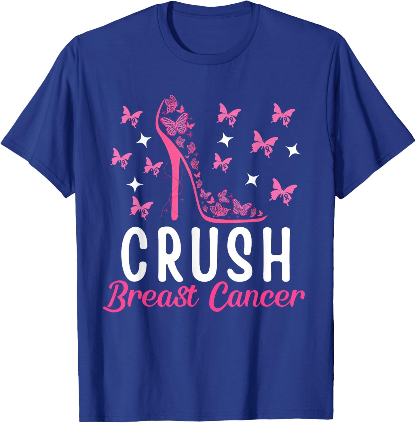 Crush Breast Cancer Awareness Pink Butterfly Strength T-Shirt - T-Shirt | Royal