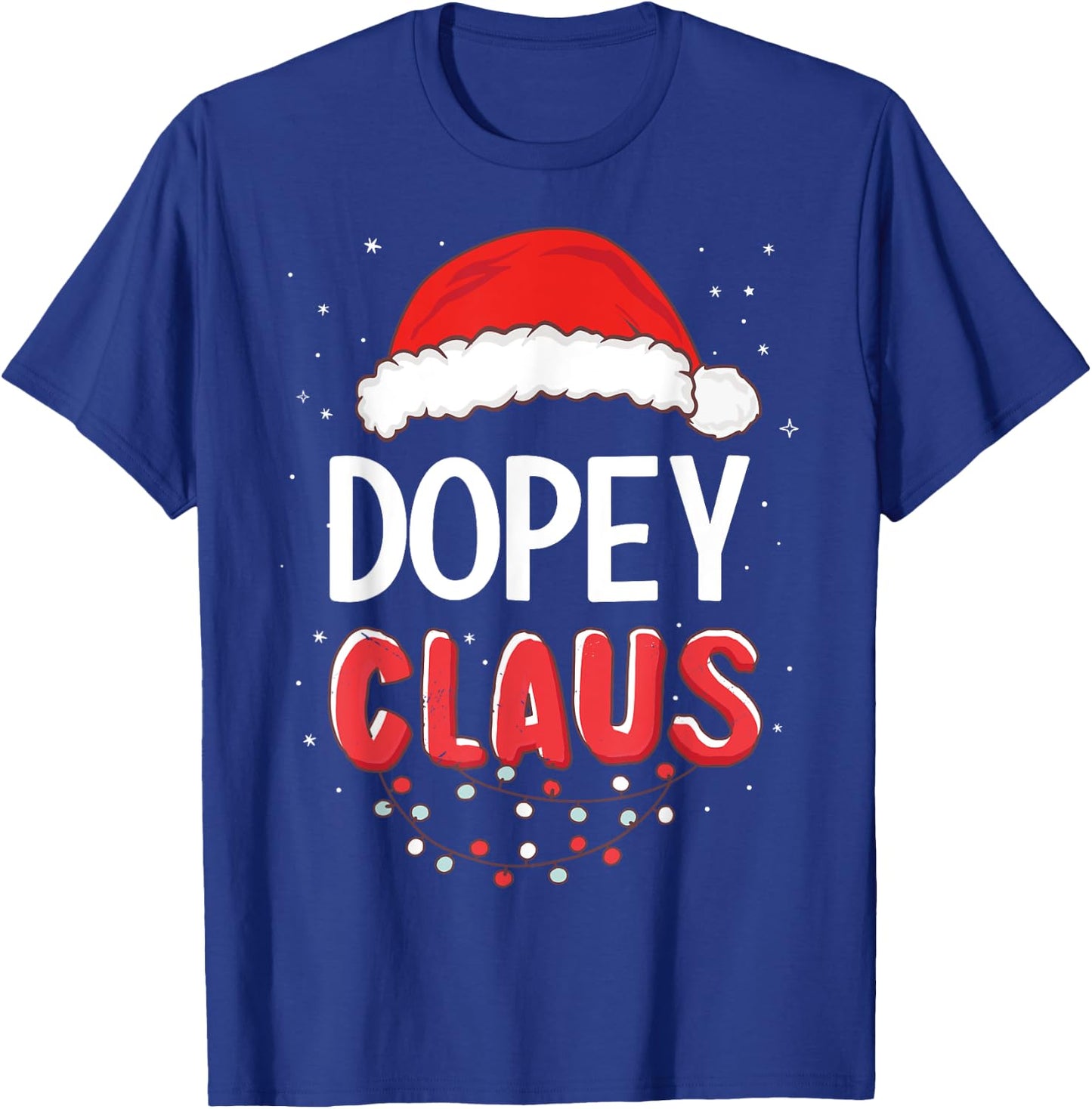 Dopey Santa Claus Christmas Matching Costume T-Shirt - T-Shirt | Royal