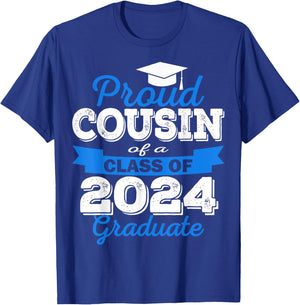 Super Proud Cousin of 2024 Graduate Awesome Family College T-Shirt - T-Shirt | Royal