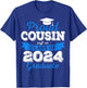 Super Proud Cousin of 2024 Graduate Awesome Family College T-Shirt - T-Shirt | Royal
