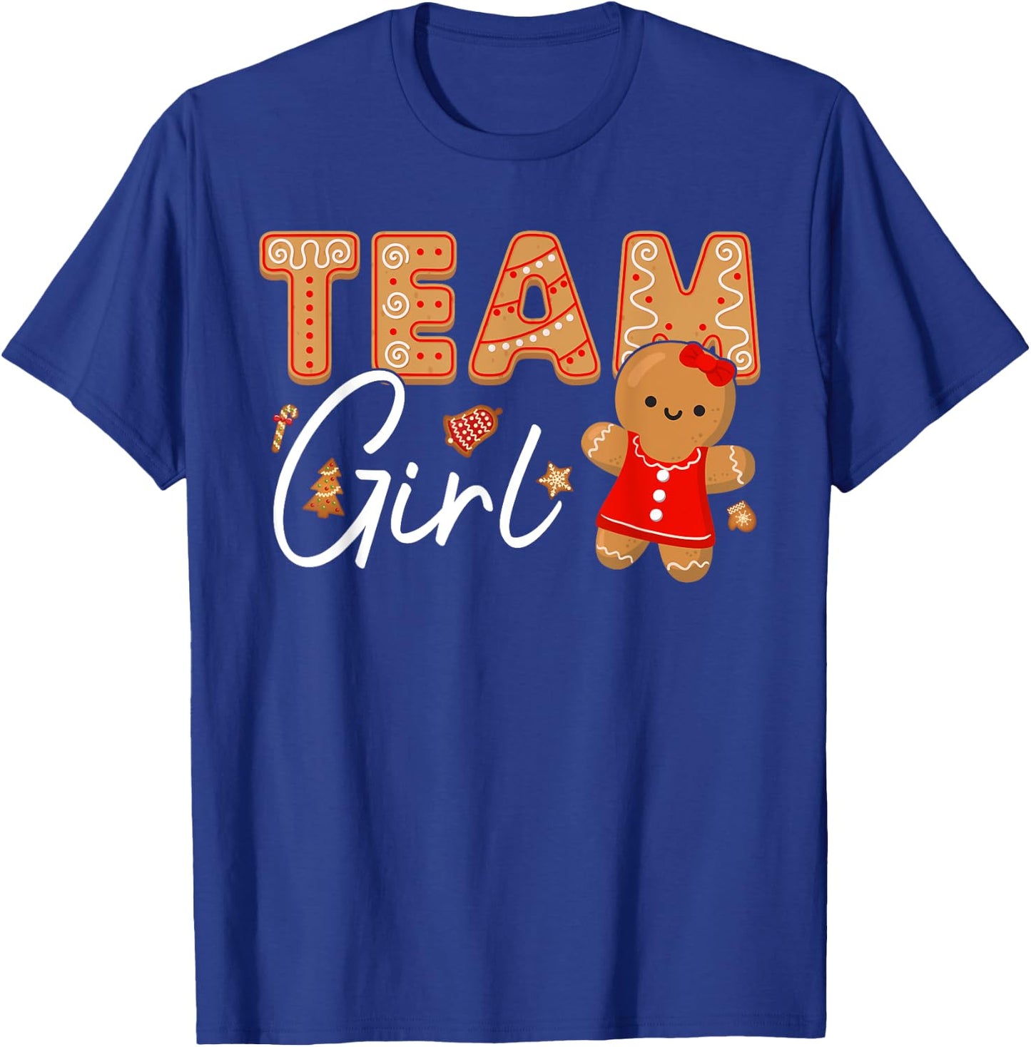 Gingerbread Christmas Team Girl Gender Reveal Baby Shower T-Shirt - T-Shirt | Royal