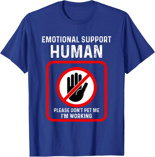 Emotional Support-Human Halloween Costume Do Not Pet Me T-Shirt - T-Shirt | Royal