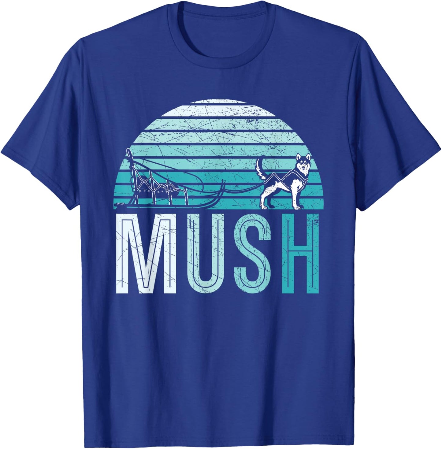 Retro Mush Mushing Sled Dog Sledding Musher Men Women T-Shirt - T-Shirt | Royal