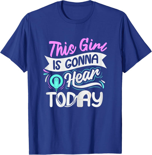 Deaf Pride Cochlear Implant Quote for a Deaf Girl T-Shirt - T-Shirt | Royal