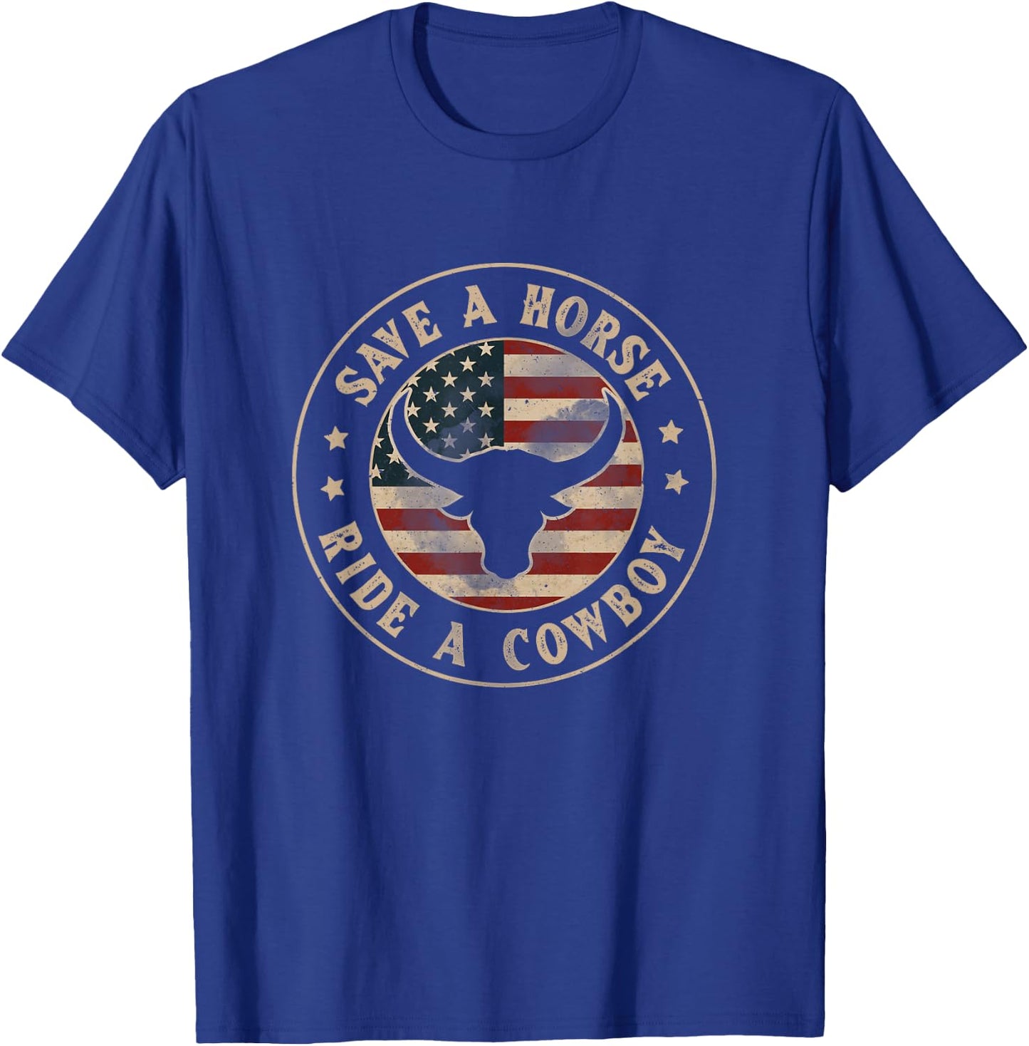 Save A Horse Ride A Cowboy Western Country USA Flag T-Shirt - T-Shirt | Royal