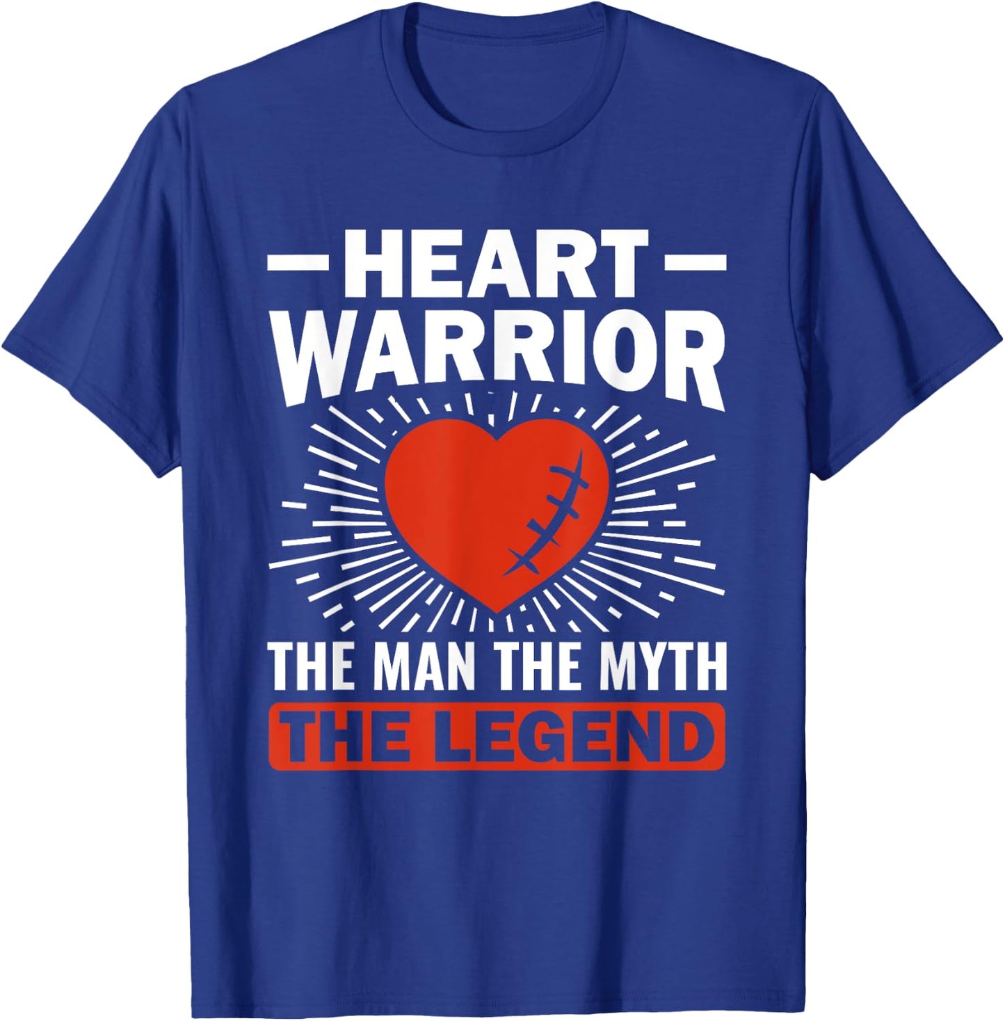 Heart Warrior The Man The Myth - Bypass Heart Defect T-Shirt - T-Shirt | Royal