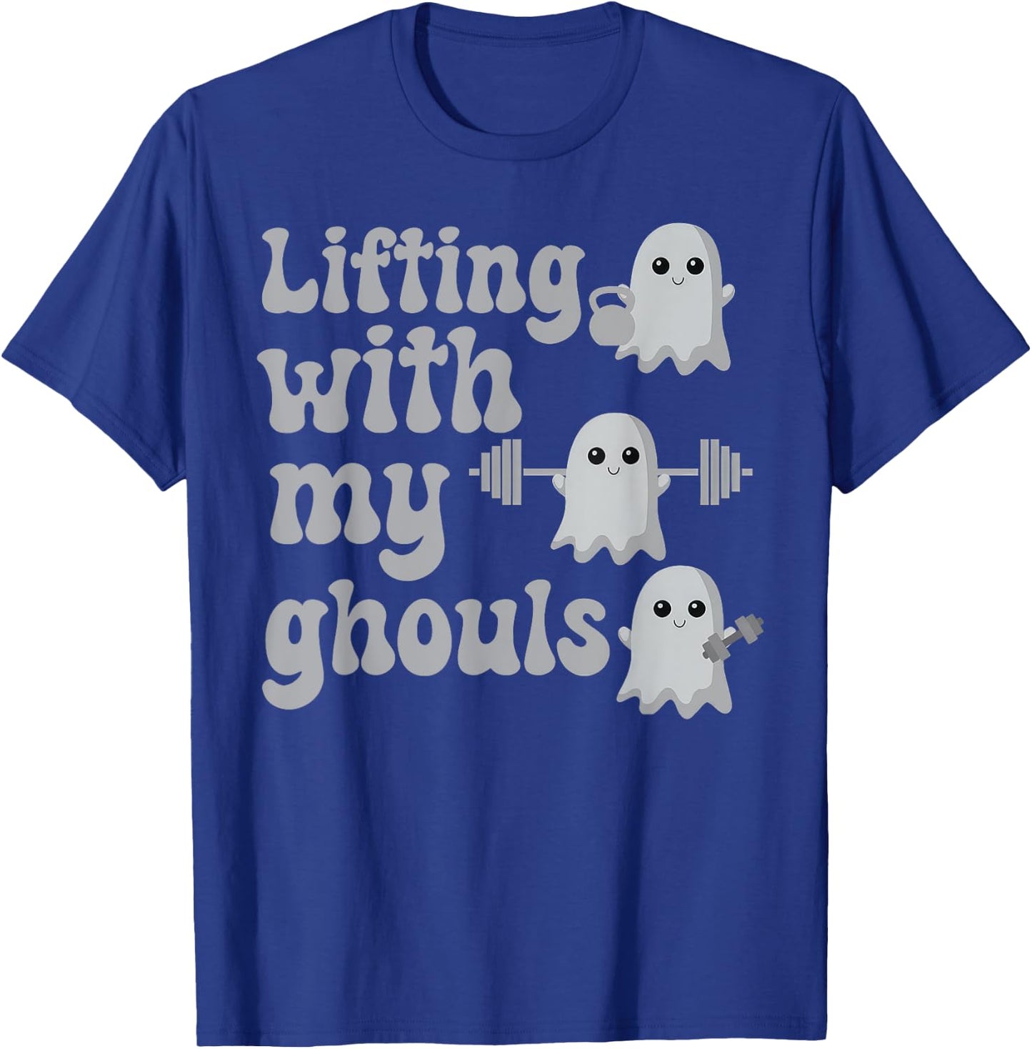 Lifting With My Ghouls Halloween Gym Workout Weightlifting T-Shirt - T-Shirt | Royal