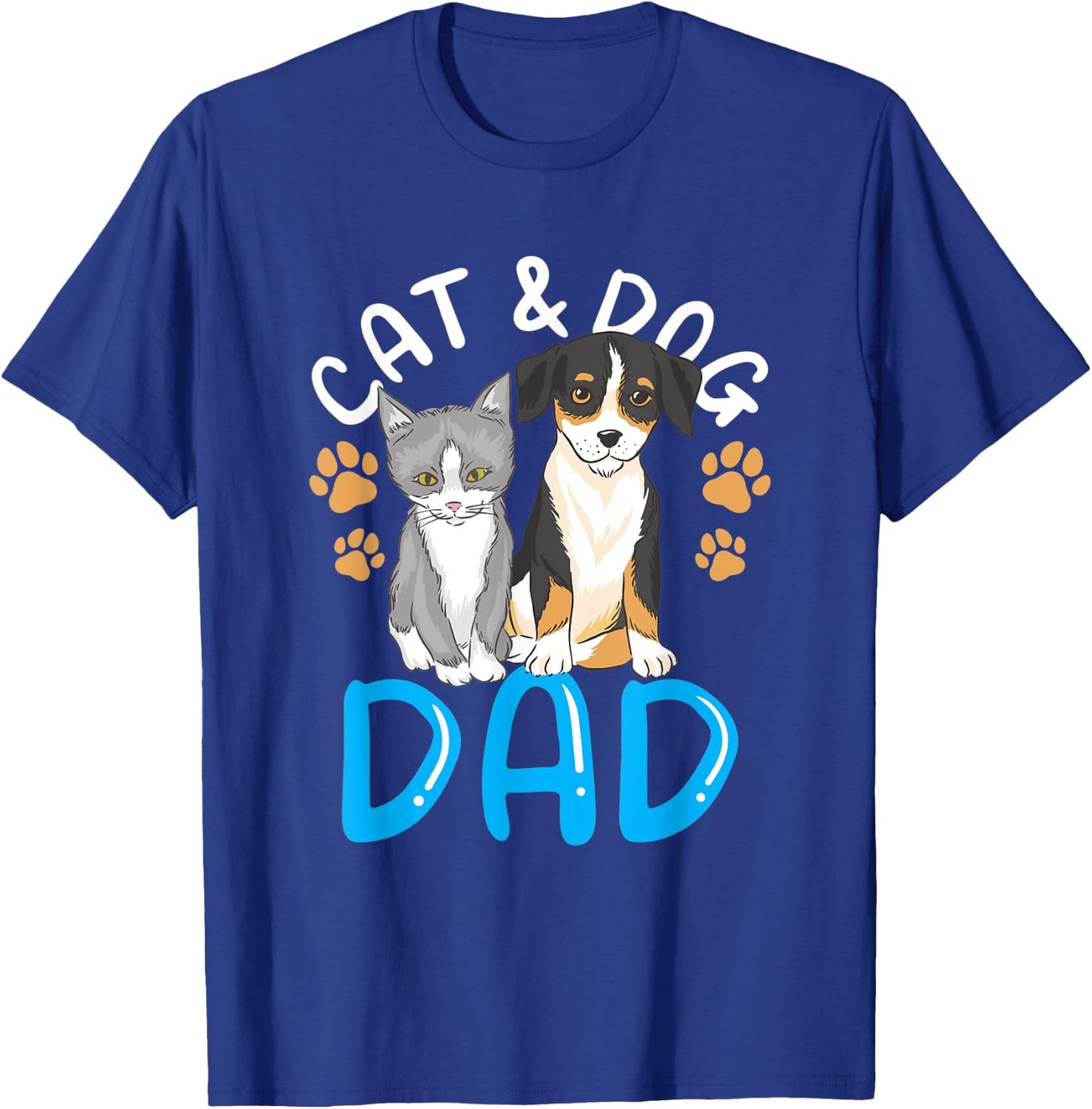Cat And Dog Dad Boy Guy Lover Cats Dogs Father Daddy Papa T-Shirt - T-Shirt | Royal