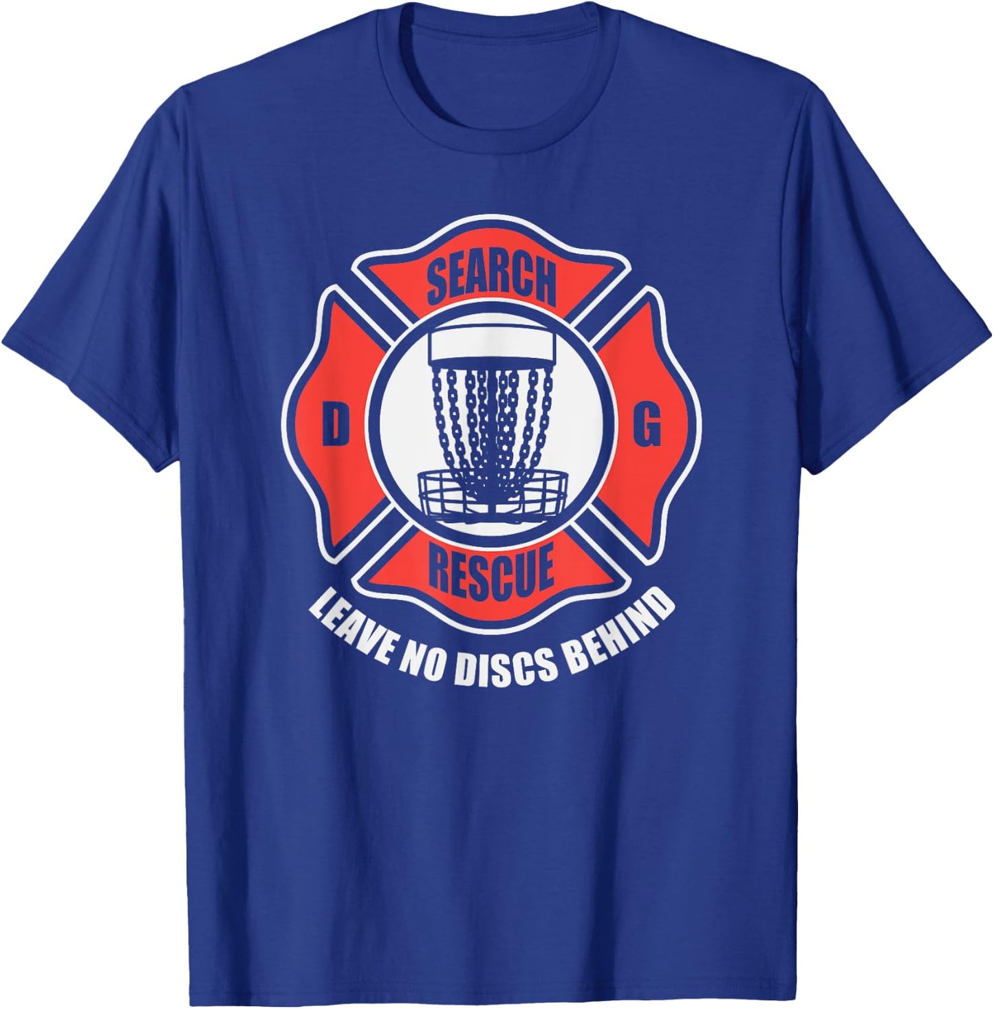 Disc golf search and rescue leave no discs behind T-Shirt - T-Shirt | Royal