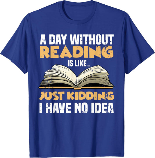 Funny Reading Art Women Reader Book Lover Bookworm T-Shirt - T-Shirt | Royal