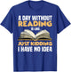 Funny Reading Art Women Reader Book Lover Bookworm T-Shirt - T-Shirt | Royal