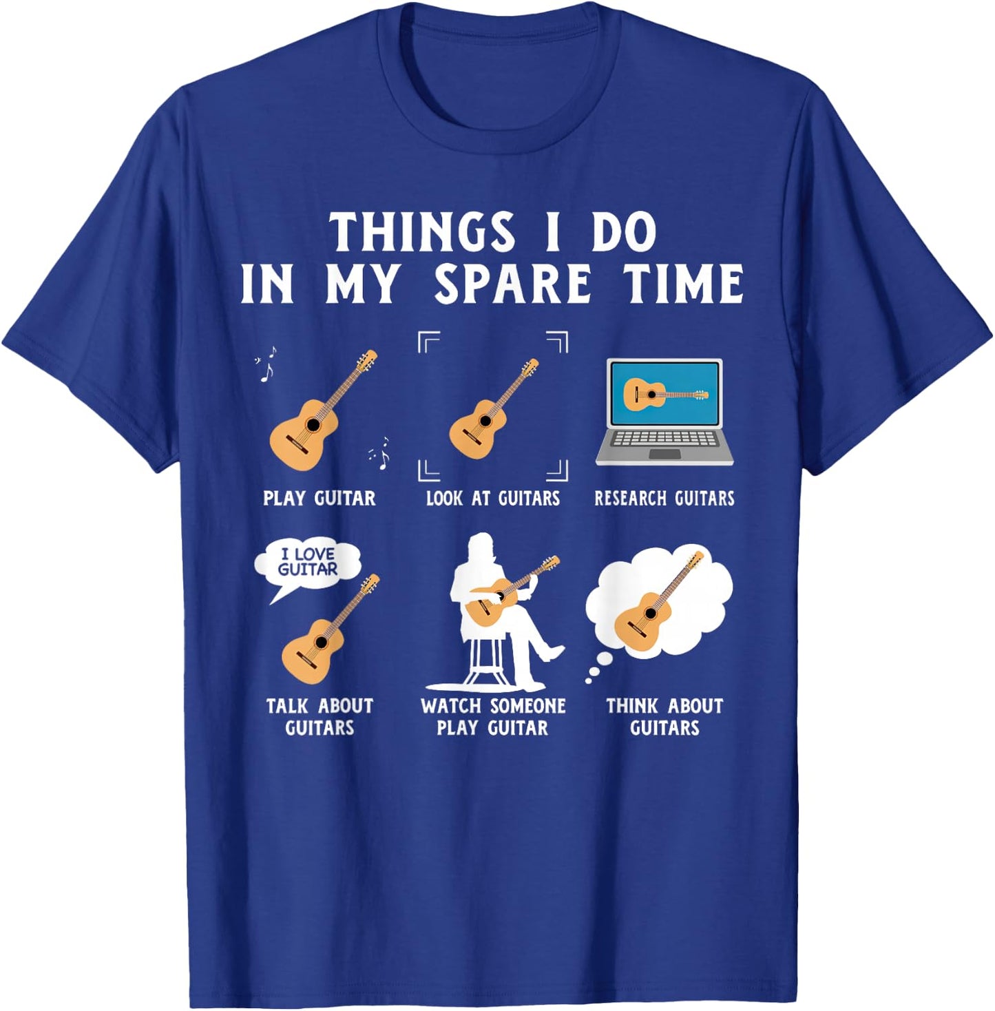 Things I Do In My Spare Time Funny Guitar T-Shirt - T-Shirt | Royal