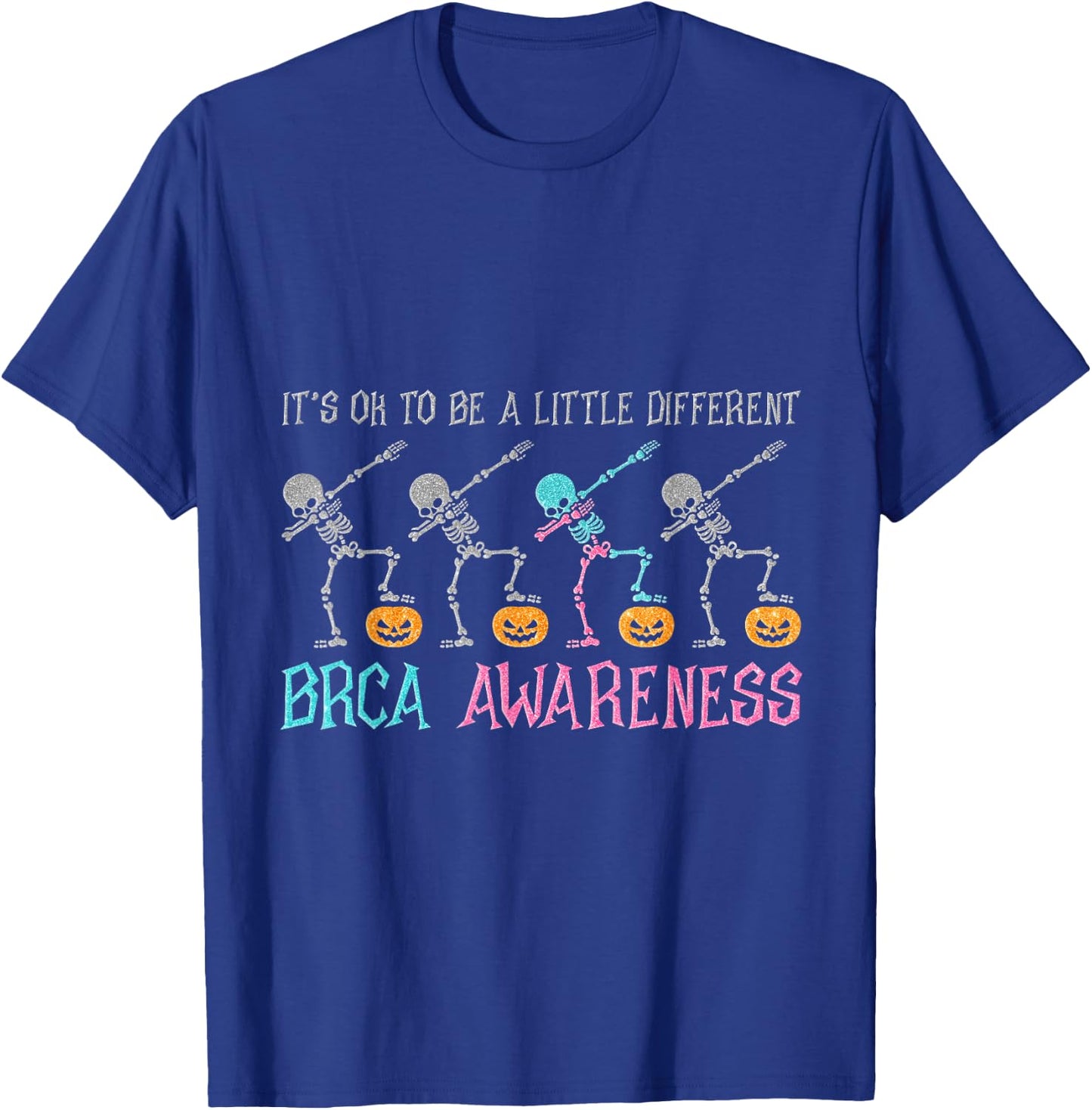 It's Ok To Be A Little Different Breast Cancer Awareness T-Shirt - T-Shirt | Royal