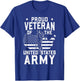 Proud Veteran Of The United States Army Veterans Day T-Shirt - T-Shirt | Royal