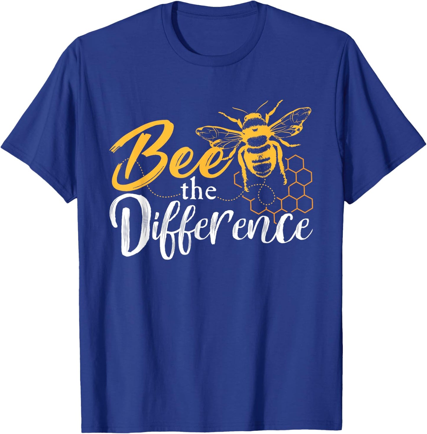 Bee The Difference Animal Rights Design For An Animal Lover T-Shirt - T-Shirt | Royal