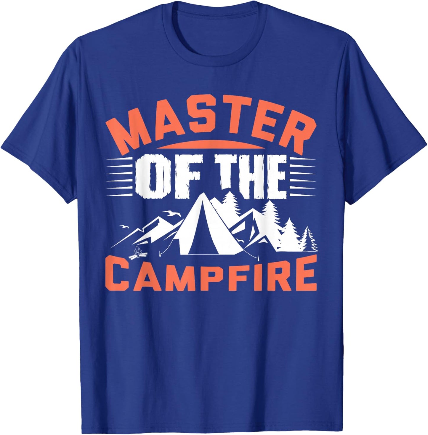 Master Of The Campfire T-Shirt - T-Shirt | Royal