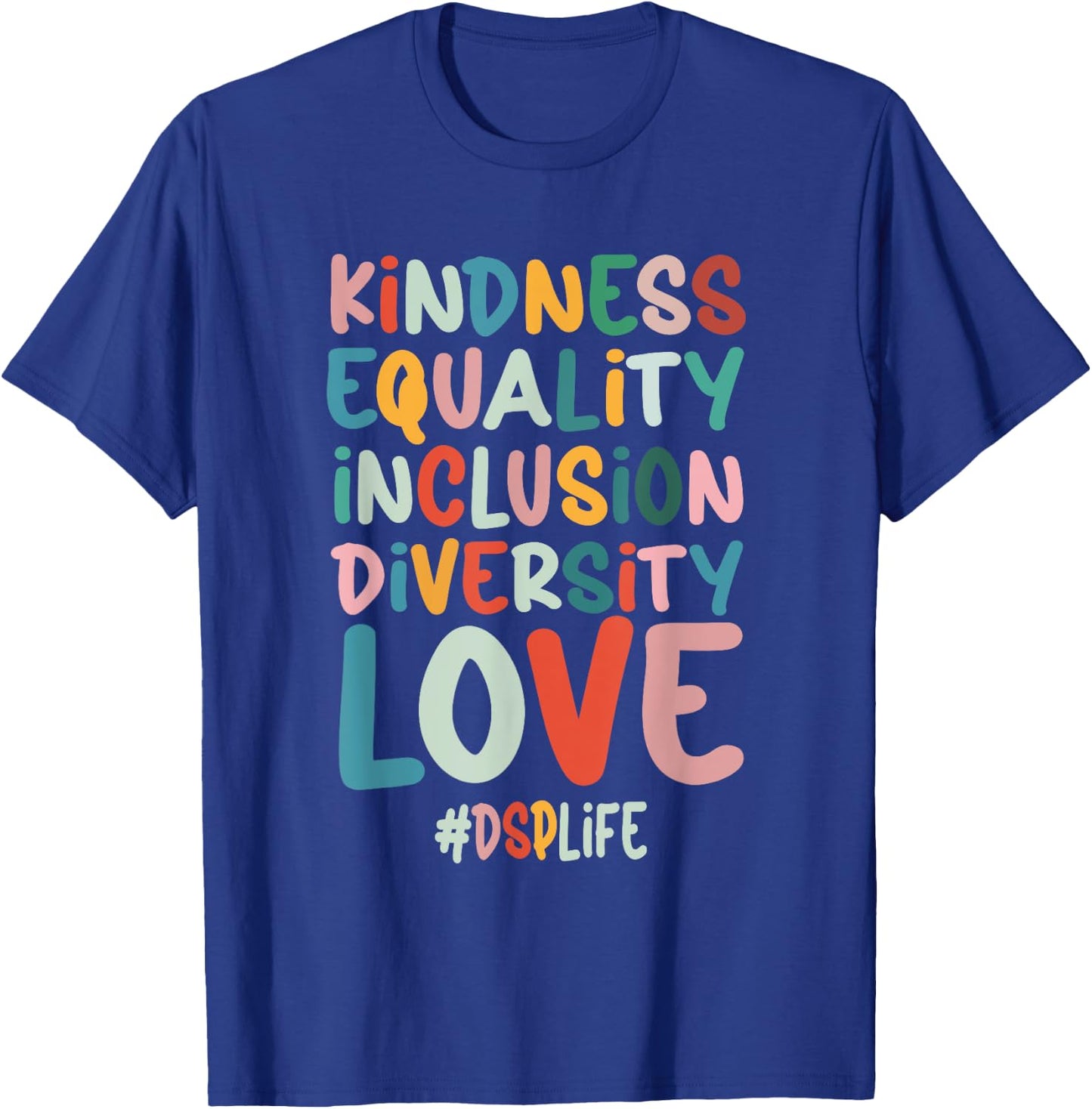 DSP Direct support Professional DSP Nurse T-Shirt - T-Shirt | Royal