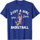 Just A Girl Who Loves Basketball Girl T-Shirt - T-Shirt | Royal