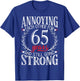 Annoying Each Other for 65 Years - 65th Wedding Anniversary T-Shirt - T-Shirt | Royal